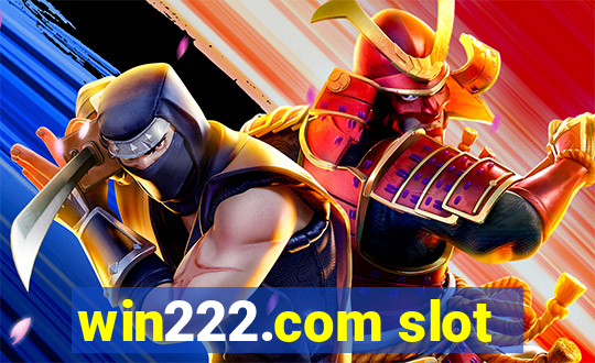 win222.com slot